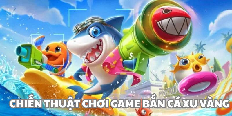 Chiến thuật săn cá thưởng hiệu quả cho ngư thủ